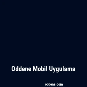 Oddene Mobil Uygulama